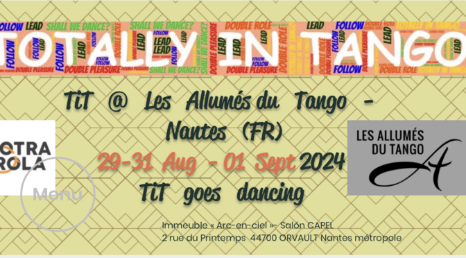 Milonga DU jeudi 29 AOÛT (TiT) Ouverte à tous